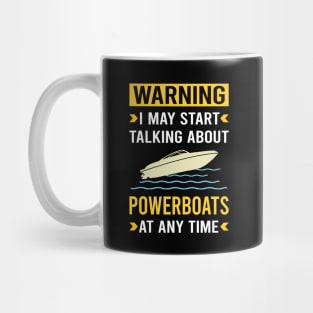 Warning Powerboat Powerboats Mug